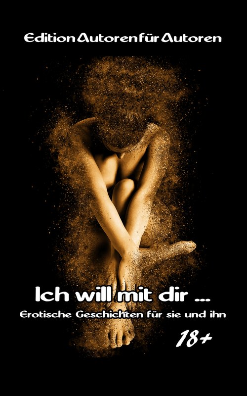 Cover Ich will mit dir …