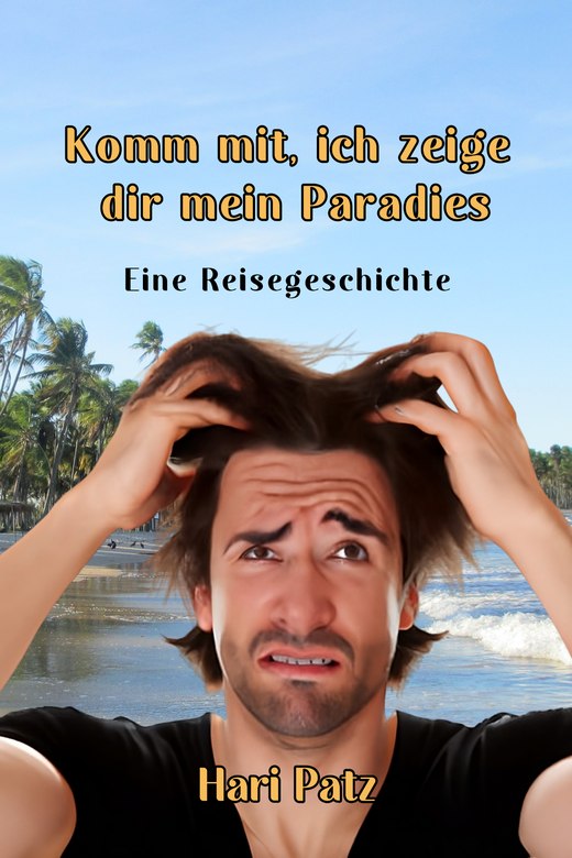 Cover Komm mit, ich zeige dir mein Paradies